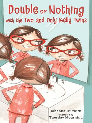 cover image of Double or Nothing with the Two and Only Kelly Twins